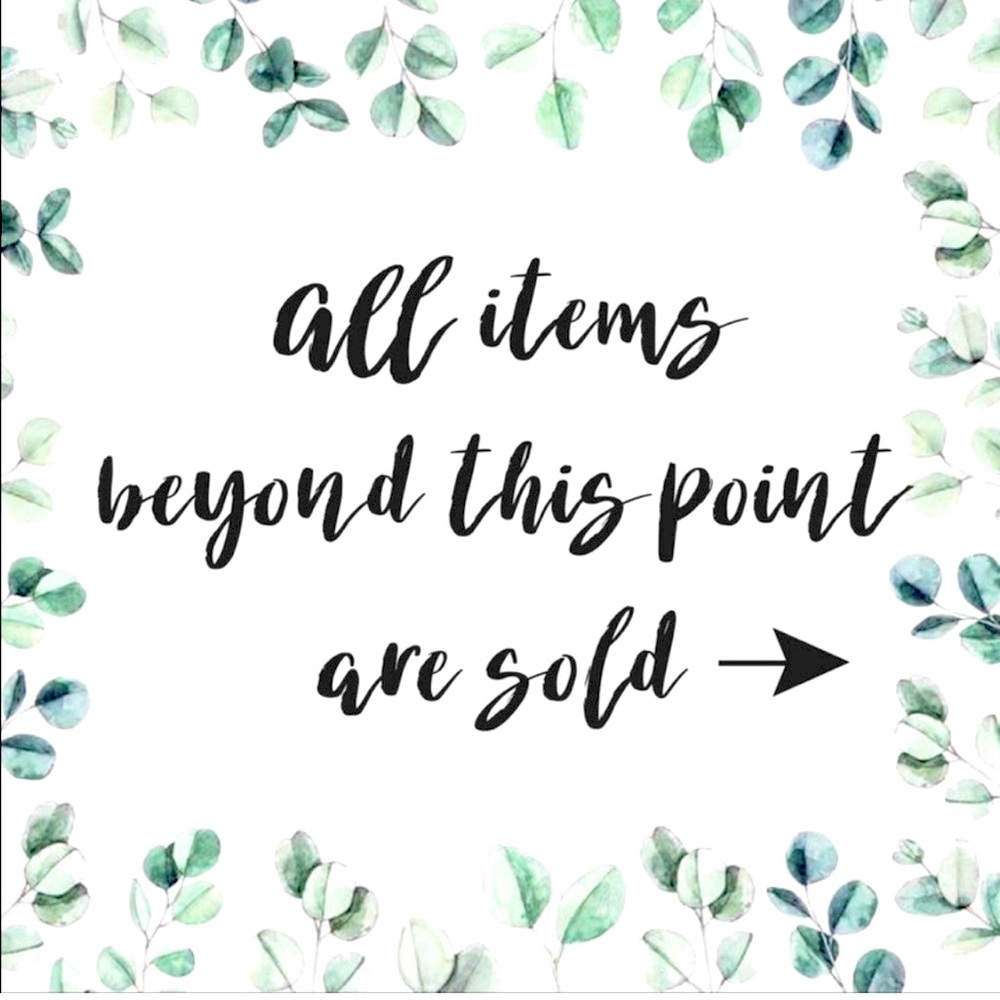 ✨ Beyond here is sold ✨